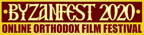 ByzanFest is the world's only web film festival totally dedicated Orthodox Christian short-films